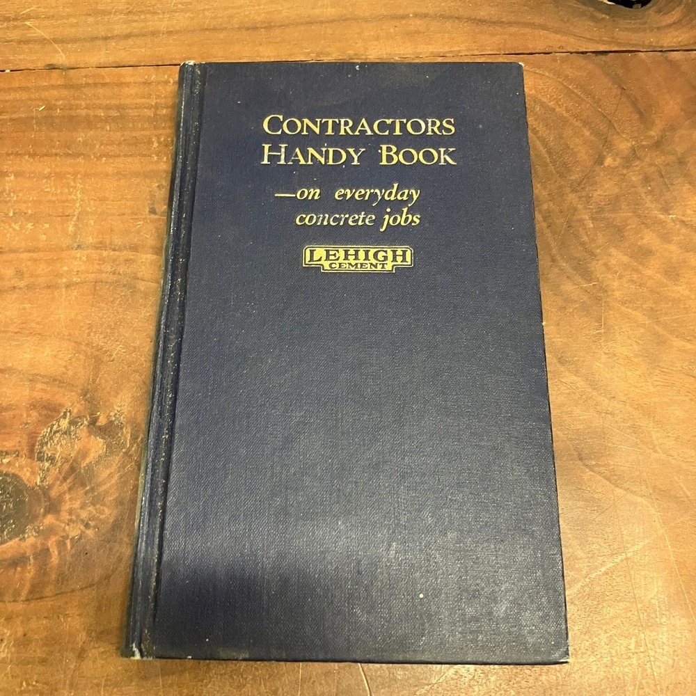 Contractors Handy Book Lehigh Cement 1925 2nd Ed Concrete Jobs Construction